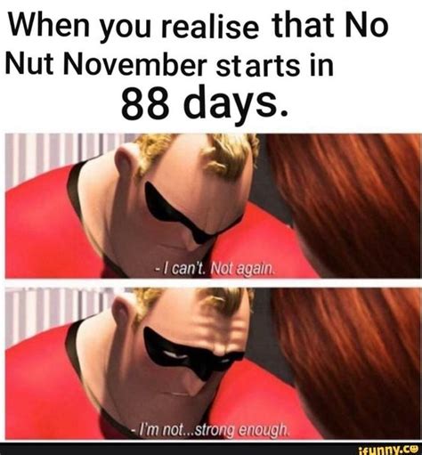 Hilarious No Nut November Memes