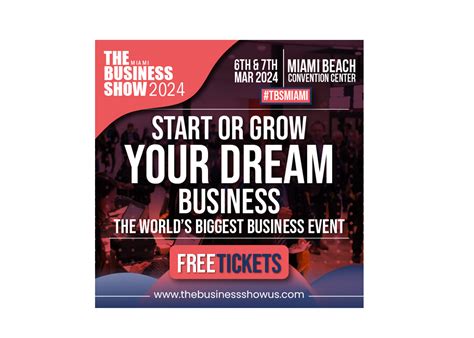 THE MIAMI BUSINESS SHOW 2024 - Miami Shoot Magazine