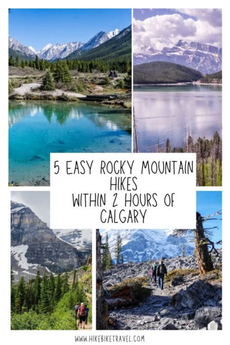 Rocky Mountain Hikes Within Hours Of Calgary Hike Bike Travel