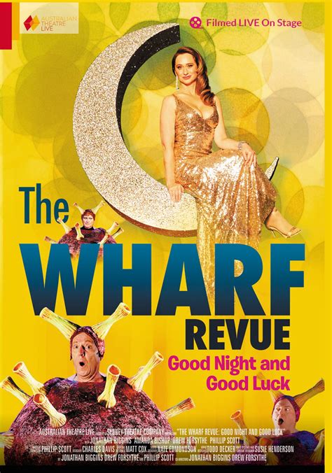 Wharf Revue Good Night And Good Luck Stage Whispers