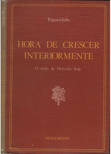 Sebo Do Messias Livro Hora De Crescer Interiormente