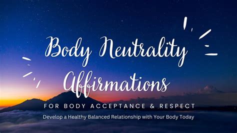 Body Neutrality Affirmations For Body Acceptance And Respect Youtube