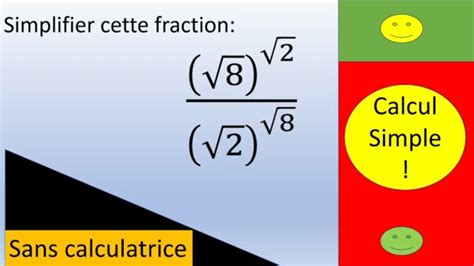 Simplification D Une Fraction Avec Des Exposants Irrationnels YouTube