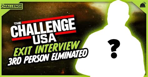 Week Exit Interview The Challenge Usa Season Robhasawebsite