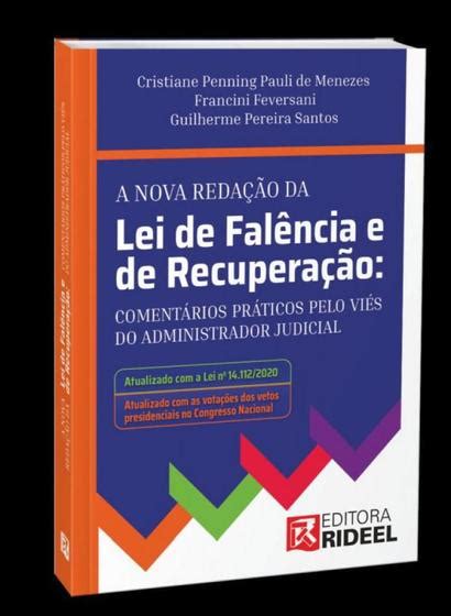 A nova redação da lei de falência e de recuperação Livros de Direito