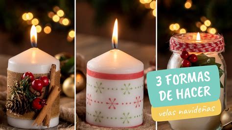 Formas De Hacer Velas Navide As Craftolog A Youtube