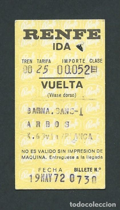 Antiguo Billete Ticket De Tren Barcelona A Arbo Comprar Billetes De