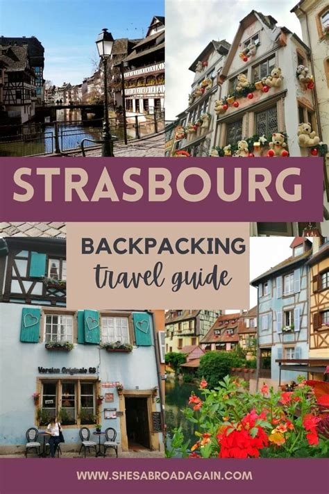 One Day In Strasbourg Itinerary Local S Guide 2023 Artofit