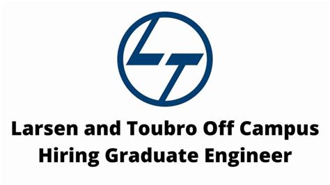 Larsen And Toubro Off Campus Hiring Graduate Engineer Apply Now