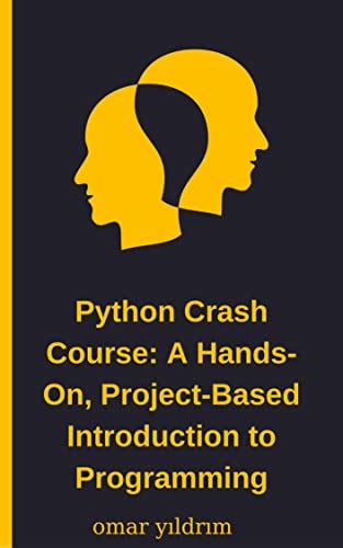 Python Crash Course A Hands On Project Based Introduction To