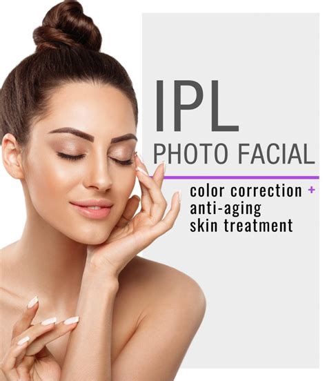 Ipl Photofacial Fort Worth Tx Intense Pulsed Light Laser