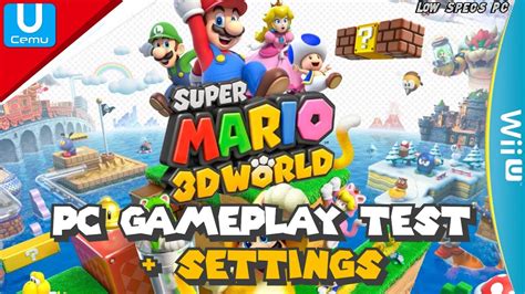 Cemu Emulator V Super Mario D World Gameplay Test Best