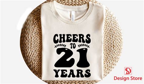 21st Birthday Svg T Shirt Design Graphic By Design Store · Creative Fabrica