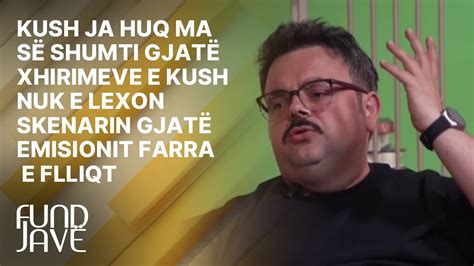 Kush ja huq ma së shumti gjatë xhirimeve e kush nuk e lexon skenarin