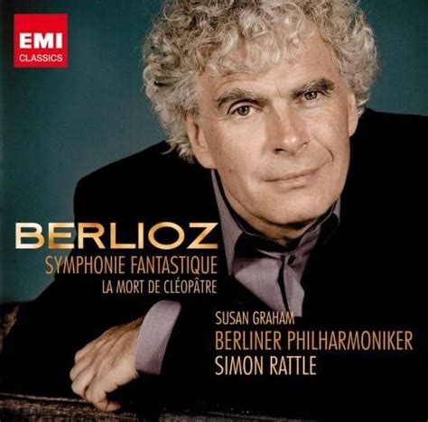 Berlioz Symphonie Fantastique Simon Rattle Amazones Cd Y Vinilos