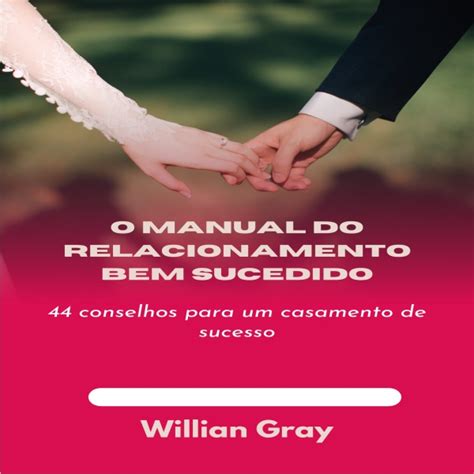 Manual Para Um Relacionamento Bem Sucedido Flavio Santos Hotmart