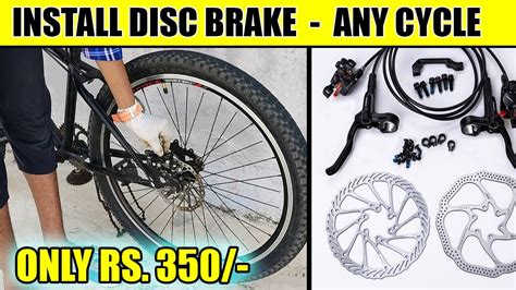 How To Install Disk Brake In Normal Cycle Install Disc Brake In Cycle