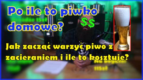 Warzenie Piwa Jaki Sprz T Potrzebujemy Na Pocz Tek Youtube