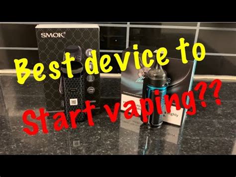 Best Vape Device For Beginners Which Vape Is The Best To Start Vaping