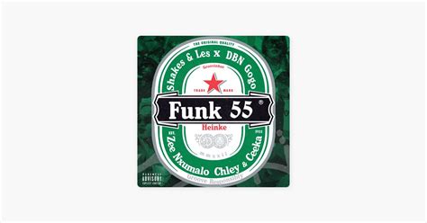 ‎Funk 55 (feat. Ceeka RSA & Chley) – Song by Shakes & Les, DBN Gogo & Zee Nxumalo – Apple Music