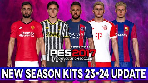 Pes New Season Kits Update V Youtube