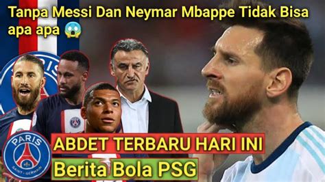 Yatim Tanpa Messi Dan Neymar Lihatlah Mbappe Tidak Bisa Apa Apa