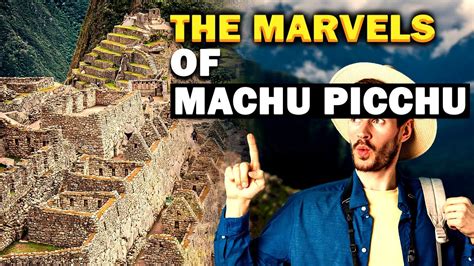 Uncovering The Secrets Of Machu Picchu The Mystery Of Peru S Inca