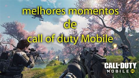 Melhores Momentos De Call Of Duty Mobile YouTube