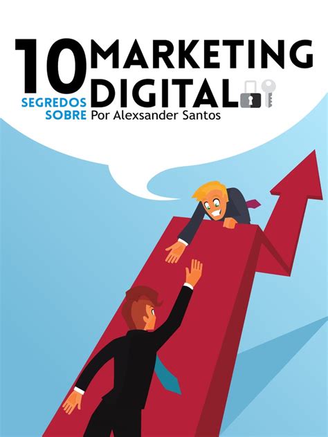 10 Segredos Sobre Marketing Digital Pdf Marketing Digital Marketing