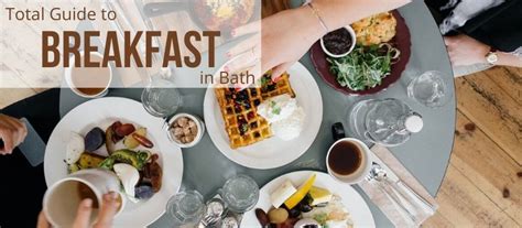 Breakfast in Bath | Where to Go for Breakfast | Best Breakfast Near Me