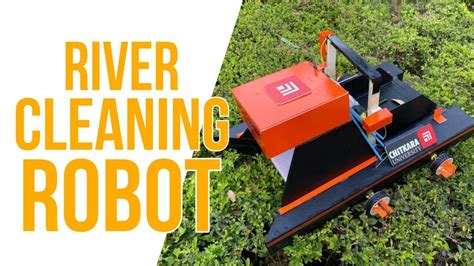 River Cleaning Robot Youtube