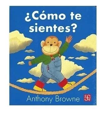 Libros Para Niños cómo Te Sientes Anthony Browne Envío gratis