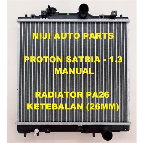 Radiator Proton Satria Manual Tangki Air Ketebalan Pa Radiator