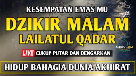 PUTAR DZIKIR INI Dzikir Malam Mustajab Malam Jumat Pembuka Rezeki