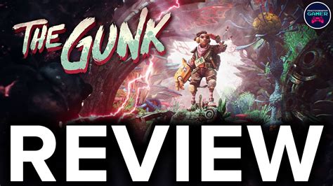 The Gunk Review Youtube