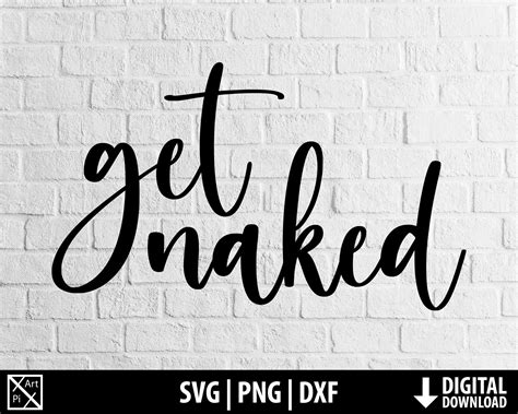 Get Naked Svg Png Dxf Bathroom Decor Wall Art Bedroom Etsy Canada