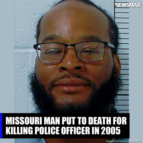 Missouri Man Put To Death A Missouri Inmate Convicted Of Ambushing And Killing A St Louis Area