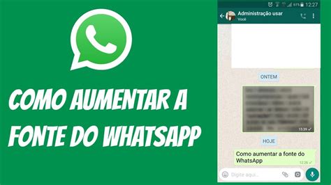 Como Aumentar O TAMANHO Da FONTE Do WhatsApp YouTube