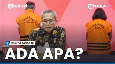 Labilnya Kpk Soal Penetapan Tersangka Kabasarnas Awalnya Mengaku