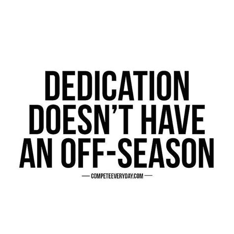 Dedication Quotes