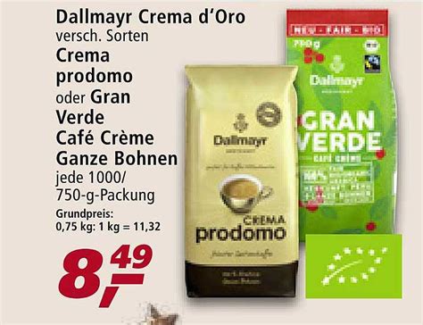 Dallmayr Crema D oro Crema Prodomo Oder Gran Verde Café Creme Ganze