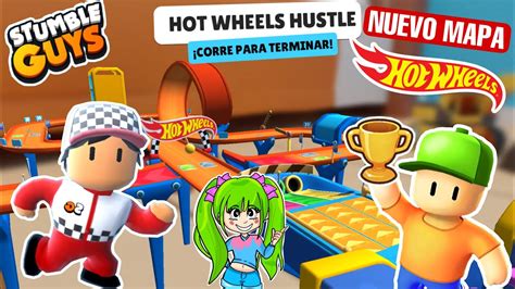 Nueva Pista De Hot Wheels En Stumble Guys Nuevo Mapa Asombroso