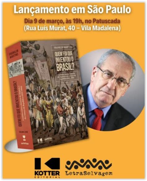 Franklin Martins lança hoje em SP o Volume Zero da obra Quem foi