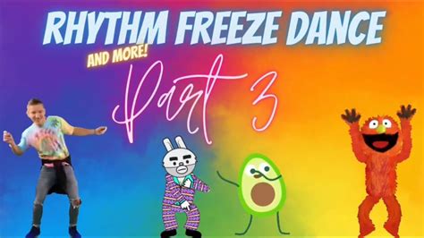 Rhythm and more freeze dance part 3 dancing into summer break – Artofit