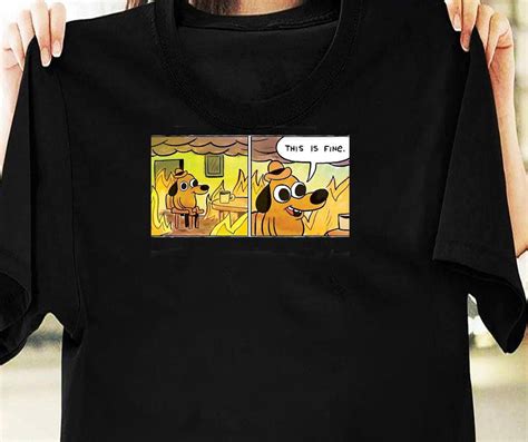 This is Fine Meme Dog, This is Fine Meme, This is Fine, T-shirt, Long ...