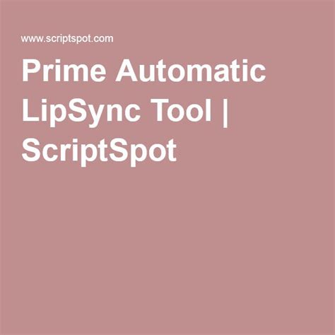 Prime Automatic Lipsync Tool Prime Automatic Tools