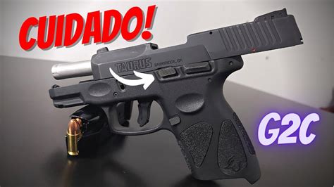 Pistola Taurus G2c Retém do Ferrolho Muito cuidado YouTube