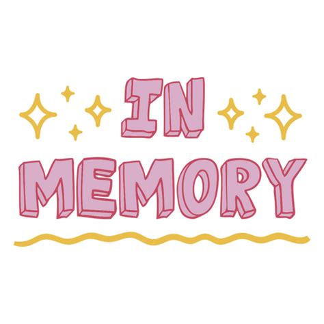 Memory Quote Hand Drawn Sign Png And Svg Design For T Shirts