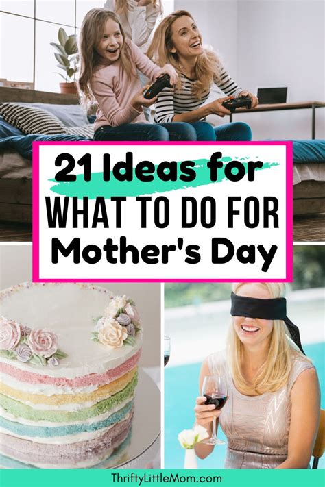 21 Ideas For What To Do For Mothers Day At Home Or Out