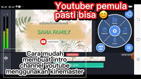 Cara Mudah Membuat Intro Opening Youtube Di Hp Aplikasi Kinemaster